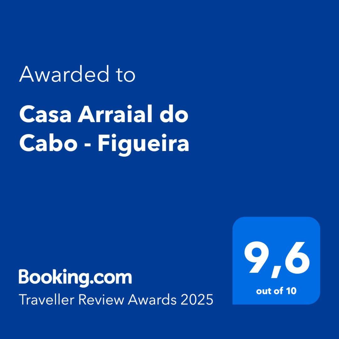 Willa Casa Arraial Do Cabo - Figueira Zewnętrze zdjęcie